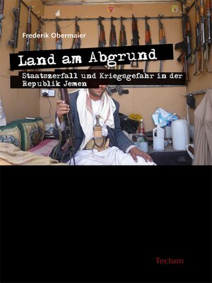 cover image of Land am Abgrund--Staatszerfall und Kriegsgefahr in der Republik Jemen